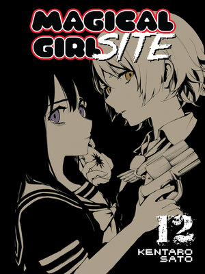 cover image of Magical Girl Site, Volume 12